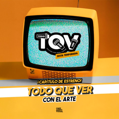 episode Todo Que Ver con el Arte Moderno, Pop y Contemporáneo. artwork
