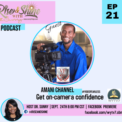 episode Rise and Shine#PODCAST #21 Get Video Fearless artwork