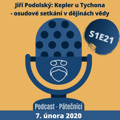 episode Jiří Podolský: Kepler u Tychona - osudové setkání v dějinách vědy (Pátečníci, PřF UK. 7. února 2020) artwork