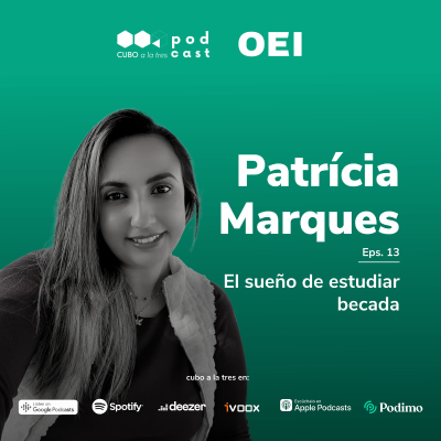 episode El sueño de estudiar becada con Patrícia Marques artwork