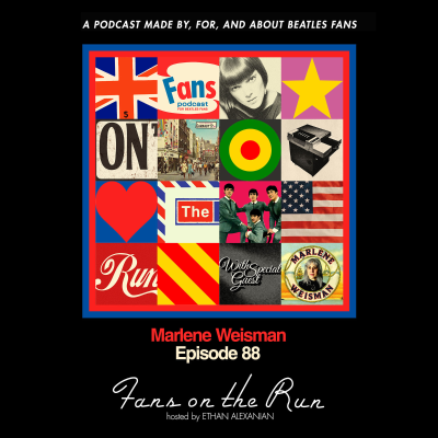 episode Fans On The Run - Marlene Weisman (Ep. 88) artwork