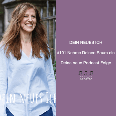 episode #101 Nehme Deinen Raum ein artwork