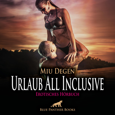 Cover image Urlaub All Inclusive / Erotik Audio Story / Erotisches Hörbuch
