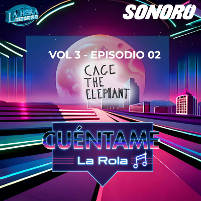 episode Volumen 3 EP02 - Cage The Elephant artwork