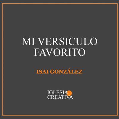 episode Mi versiculo favorito | Isai González artwork