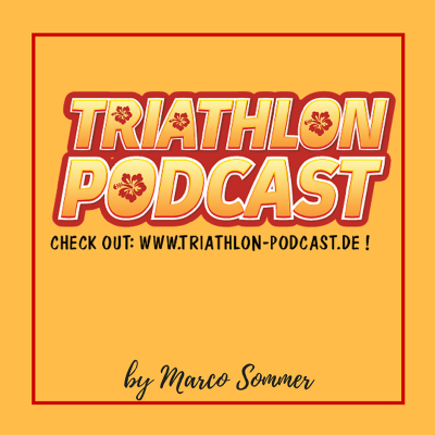 Triathlon Podcast - Das Original seit 2013