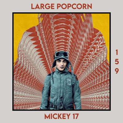 episode Was Mickey 17 Mid? artwork