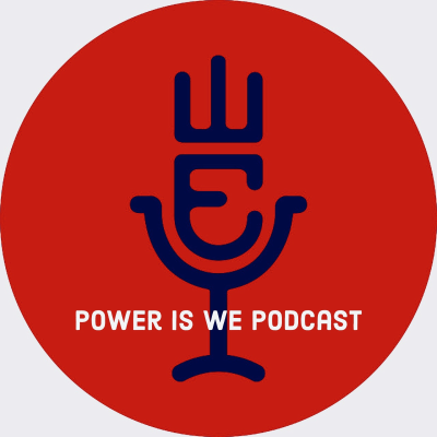 episode Power is WE Podcast - Episode 5: Teboho Theoha artwork