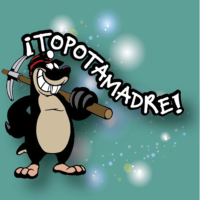 episode TOPOTAMADRE 3/08/22 artwork