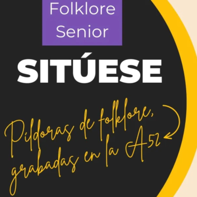 episode #Sitúese T3E04 «Folklore Senior» - Píldoras de folklore en la A52 artwork