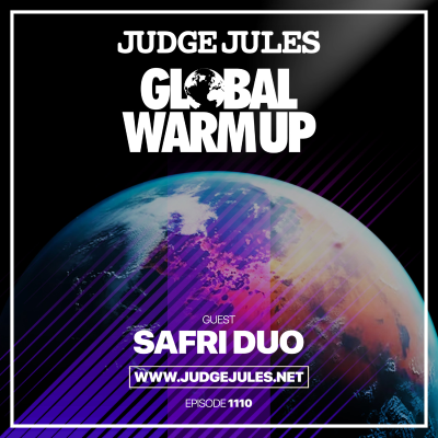 episode Episode 1110: JUDGE JULES PRESENTS THE GLOBAL WARM UP EPISODE 1110 artwork