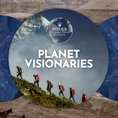 episode Planet Visionaries – Ep 1: What does it take to be Rolex National Geographic Explorer of the Year? artwork