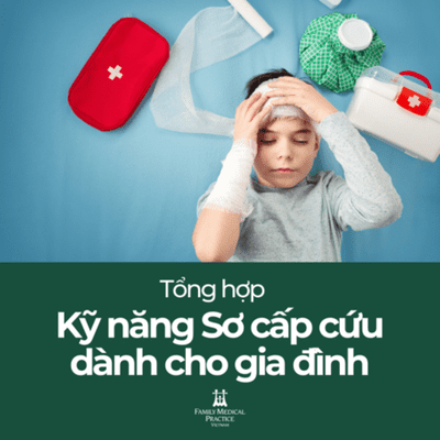 episode Tổng hợp Kỹ năng Sơ cấp cứu dành cho Gia đình artwork