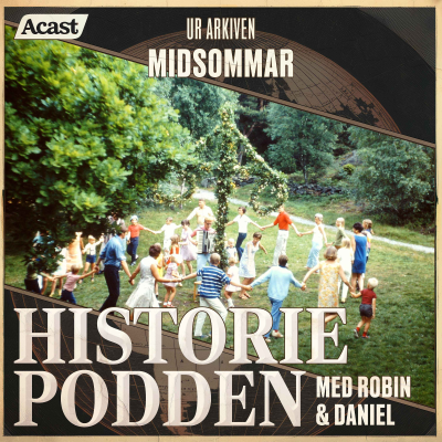episode Ur arkiven: Midsommar (nr 9) artwork
