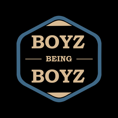 Boyz Being Boyz