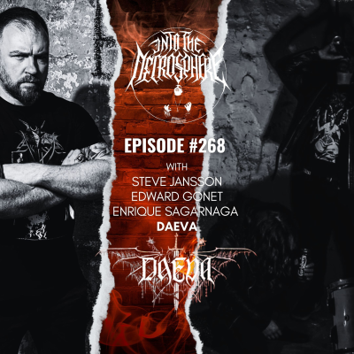 episode Finally… DAEVA Have Come To Into The Necrosphere To Discuss “Through Sheer Will & Black Magic”, The Parallels Between Pro Wrestling And Black Metal artwork