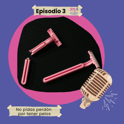 episode No Pidas Perdón por Tener Pelos artwork