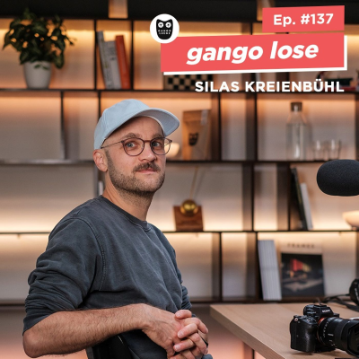 episode Behind the Shot mit Silas Kreienbühl | gango lose #137 artwork