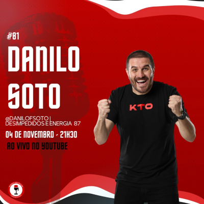 episode DANILO SOTO - ENERGIA 97 E DESIMPEDIDOS artwork