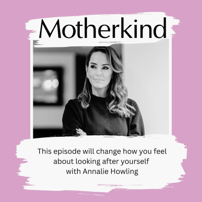 episode This episode will change how you feel about looking after yourself - with Annalie Howling artwork