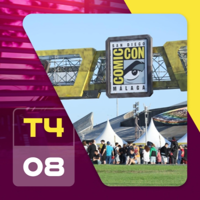 episode T4x08 El desastre de la Comic-Con Málaga artwork
