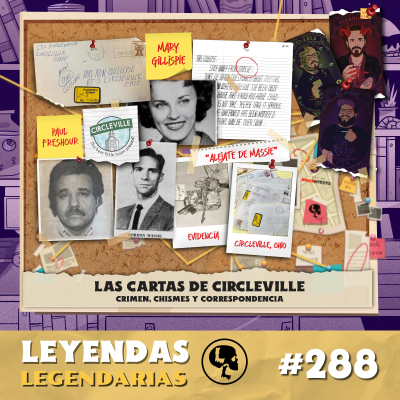 episode E288: Las cartas de Circleville: Crimen, Chismes y Correspondencia artwork