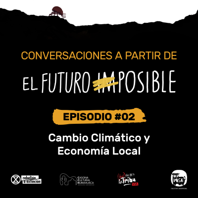 episode Episodio 02 | Cambio climático y Poder local artwork