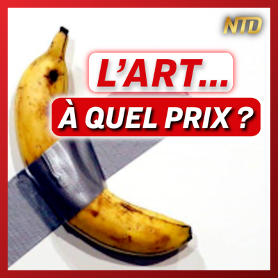 episode Que penser de l’Art contemporain ? Les Français répondent ! | NTD l'Actu artwork