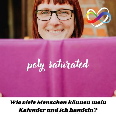 episode #87 - P wie Poly Saturated - Wie viele Menschen können mein Kalender und ich handeln? artwork