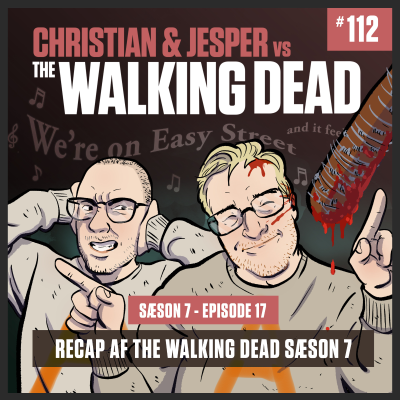 episode 112. RECAP af The Walking Dead sæson 7 artwork