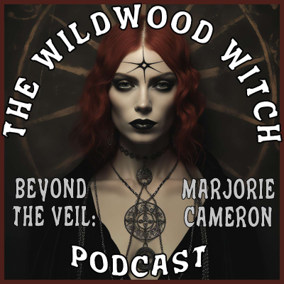 episode Beyond the Veil: Marjorie Cameron artwork