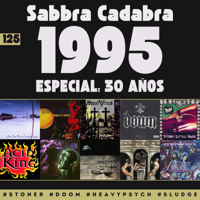 episode Sabbra Cadabra - Emisión 125 (Especial: Discos lanzados en 1995) artwork