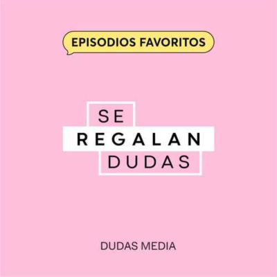 episode Episodios favoritos: 254. Duelos: Lo que no sabemos | Alejandra Redondo y Patricia Zelaya artwork