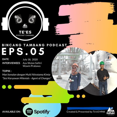 episode #05 Kenalan Dengan Multi Nitrotama Kimia: Karyawan Millenial - Agent of Change artwork