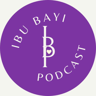 Ibu Bayi Podcast