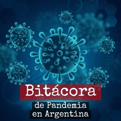 Bitácora de Pandemia en Argentina