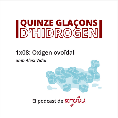 episode Quinze glaçons 8: Oxigen ovoidal artwork