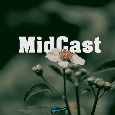 episode MidCast | Introduction artwork