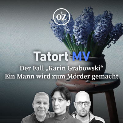 episode Der Fall „Karin Grabowski“: Ein Mann wird zum Mörder gemacht artwork