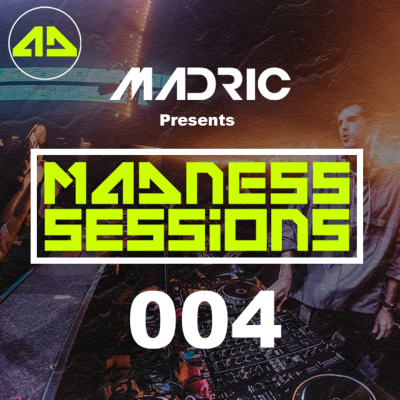 episode Madness Sessions 004 artwork
