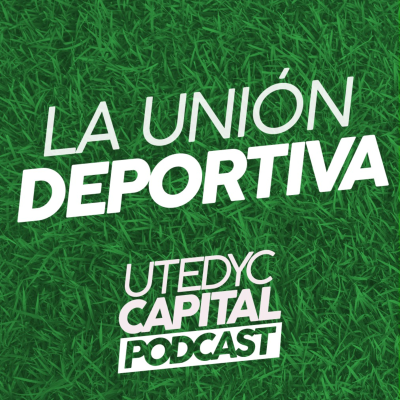 episode La Unión Deportivo - Episodio 10: La Era Dorada del Periodismo Deportivo artwork