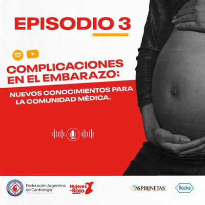 episode Complicaciones en el embarazo: actualización para profesionales de la salud - Episodio 3 - Temporada 2 artwork