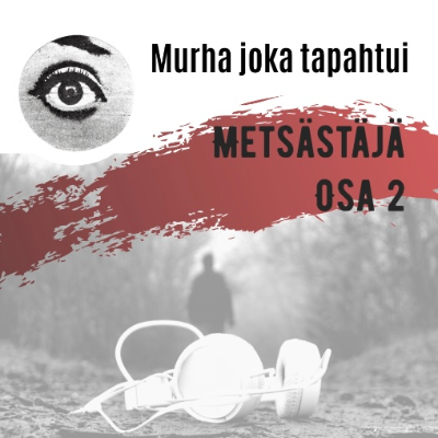 episode 162: Metsästäjä osa 2 artwork