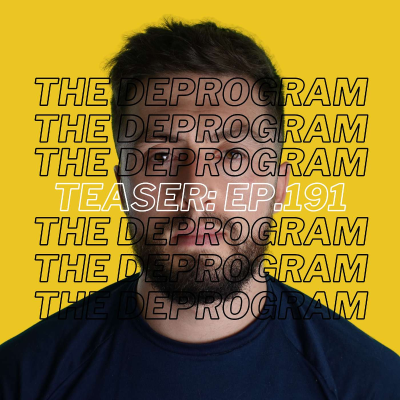 episode Teaser: Episode 191 - Britain First (Ft. Jimmy The Giant) artwork