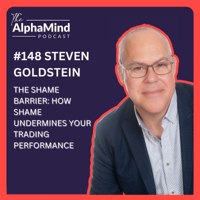 episode #148: The Shame Barrier: How Shame Undermines Your Trading Performance artwork