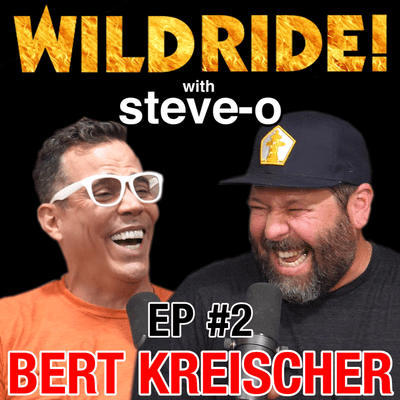 Wild Ride With Steve O A Podcast On Podimo