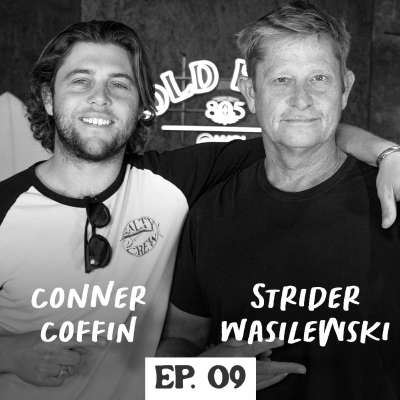 episode EP 09: STRIDER WASILEWSKI - Harrowing shark encounters, Dogtown Upbringing, Stories from the North Shore, Landing the cover of SURFER Magazine, Quiksilver Days, Taking Kelly Slater on his only east coast tour, and Commentating for WSL artwork