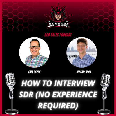episode How to Interview SDR (No Experience Required) artwork