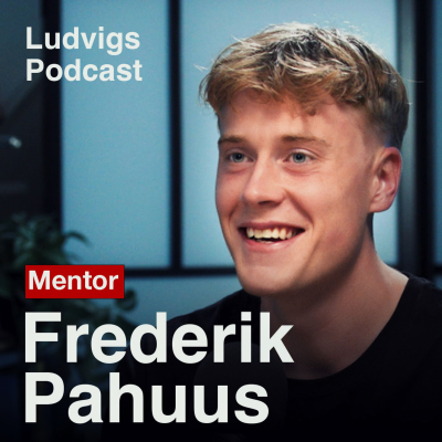 episode Online-mentoren: Sådan bliver du millionær i 20’erne | Frederik Pahuus | 249 artwork