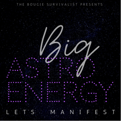Cover image of show BIG ASTRO ENERGY